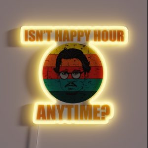 Hearsay Isn T Happy Hour Anytime Mega Pint Funny RGB Neon Sign