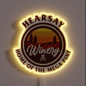 HEARSAY WINERY HOME OF THE MEGA PINT RGB Neon Sign