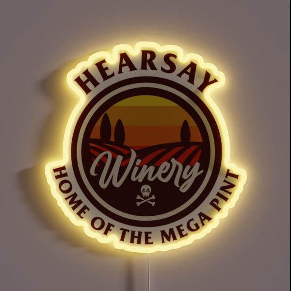 HEARSAY WINERY HOME OF THE MEGA PINT RGB Neon Sign