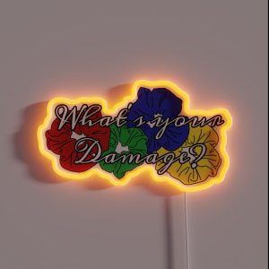 Heathers Scrunchies What S Your Damage RGB Neon Sign