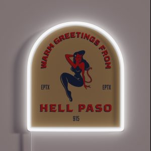 HELL PASO TEXAS RGB Neon Sign