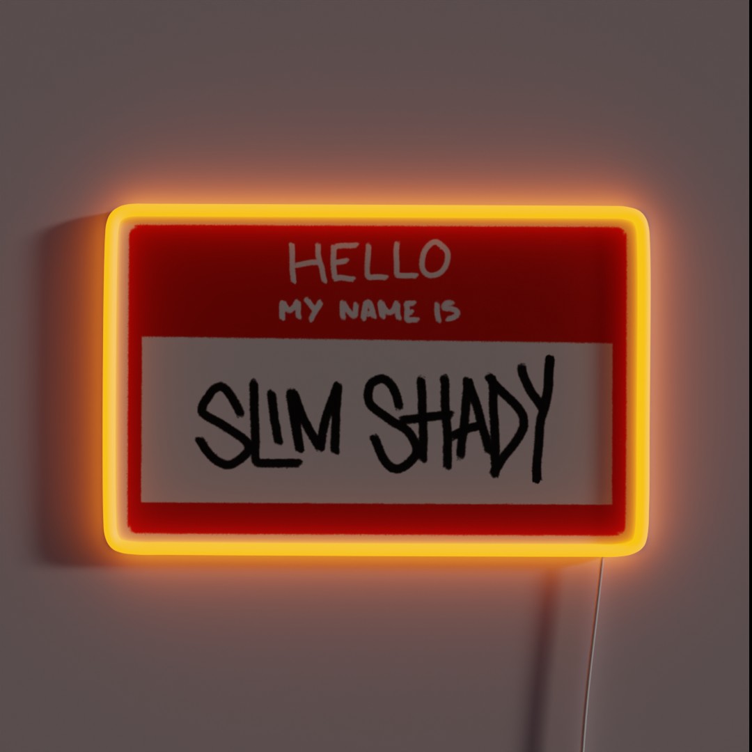 Hello My Name Is Slim Shady RGB Neon Sign Hello My Name Is Slim Shady RGB Neon Sign