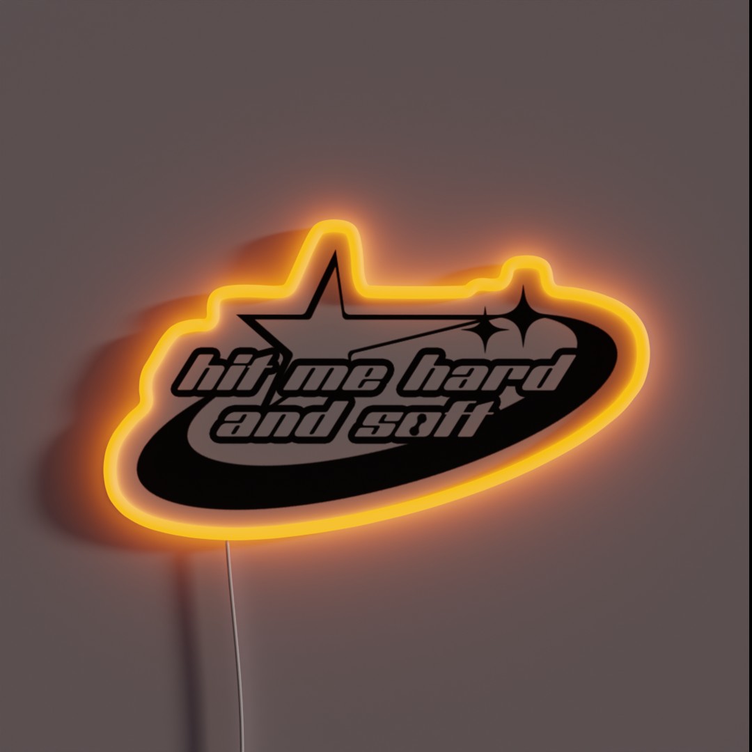 HIT ME HARD AND SOFT RGB Neon Sign HIT ME HARD AND SOFT RGB Neon Sign