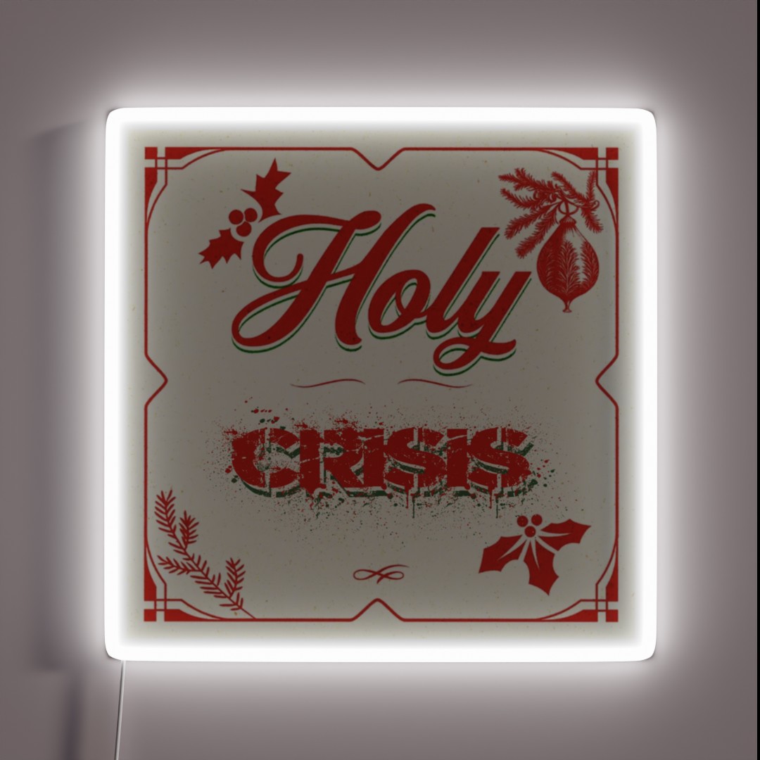 Holy Crisis RGB Neon Sign Holy Crisis RGB Neon Sign