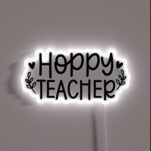Hoppy Teacher Happy Easter RGB Neon Sign