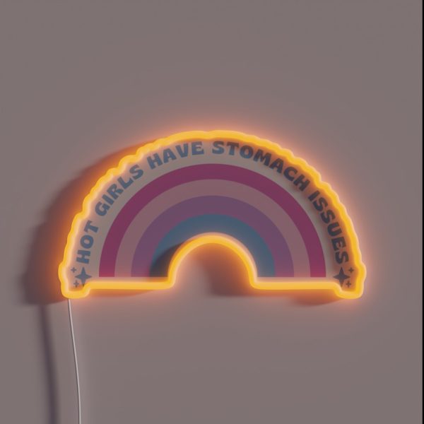 Hot Girls Have Stomach Issues RGB Neon Sign