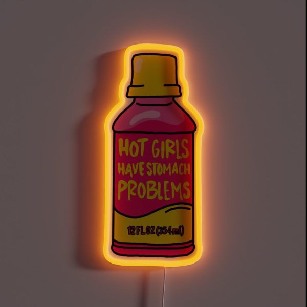 Hot Girls Have Stomach Problems RGB Neon Sign