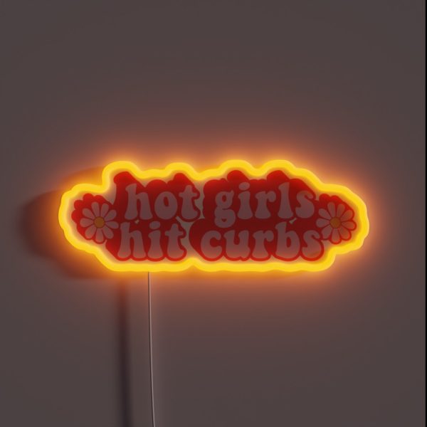 Hot Girls Hit Curbs Funny Car Bumper RGB Neon Sign