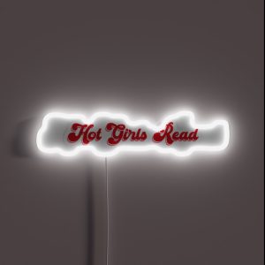 Hot Girls Read RGB Neon Sign