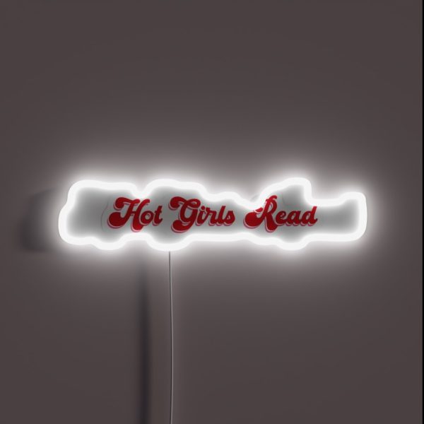 Hot Girls Read RGB Neon Sign