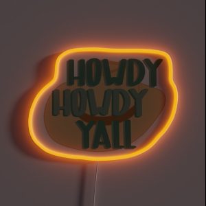 Howdy Howdy Yall Hat RGB Neon Sign Howdy Howdy Yall Hat RGB Neon Sign