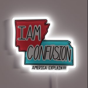 I Am Confusion RGB Neon Sign I Am Confusion RGB Neon Sign