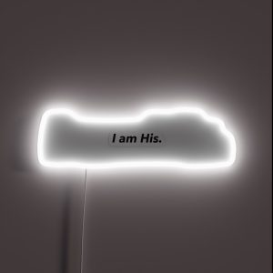 I Am His RGB Neon Sign I Am His RGB Neon Sign