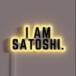I Am Satoshi RGB Neon Sign