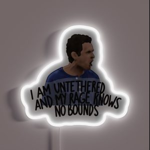 I Am Untethered And My Rage Knows No Bounds RGB Neon Sign