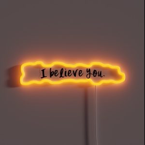 I Believe You RGB Neon Sign I Believe You RGB Neon Sign