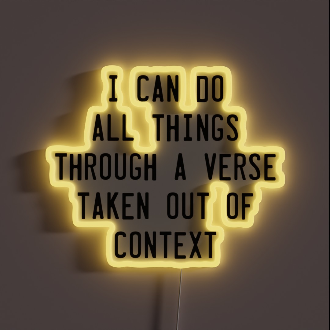 I Can Do All Things Through A Verse Taken Out RGB Neon Sign I Can Do All Things Through A Verse Taken Out RGB Neon Sign