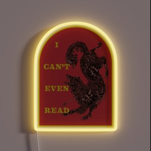 I Can T Even Read Acotar RGB Neon Sign