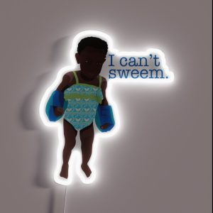 I Can T Sweem RGB Neon Sign