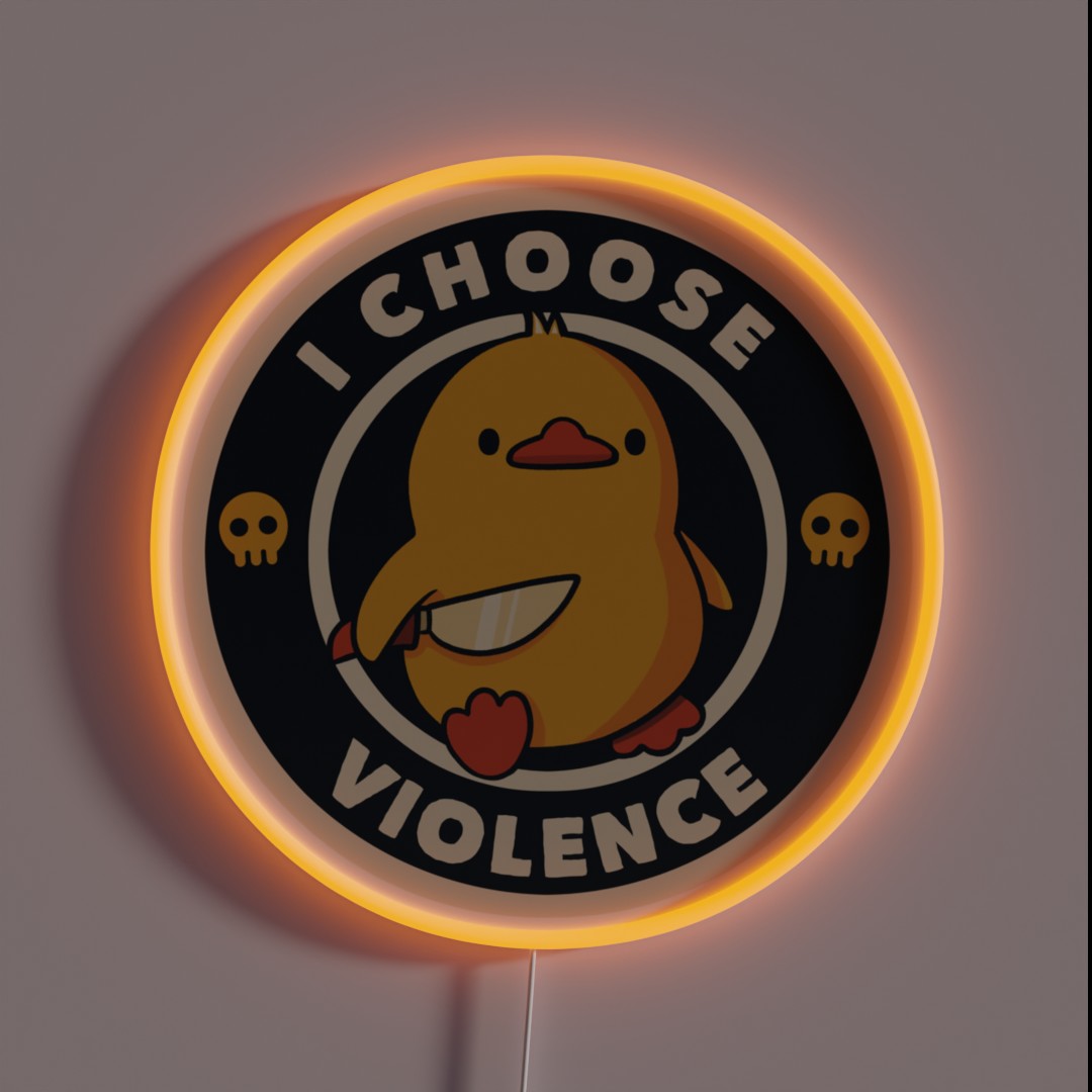 I Choose Violence Funny Duck RGB Neon Sign I Choose Violence Funny Duck RGB Neon Sign