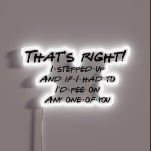 I D Pee On You RGB Neon Sign