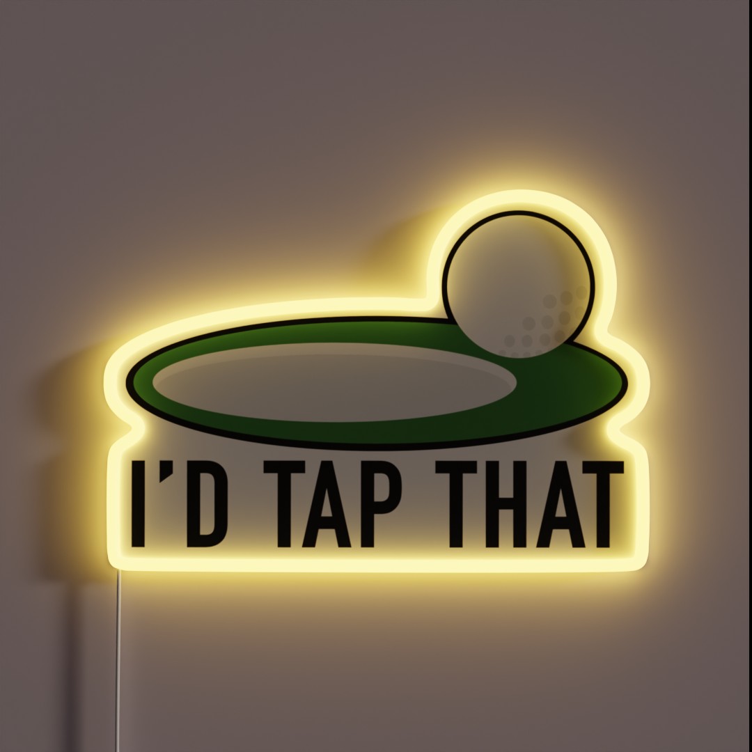 I D TAP THAT GOLF RGB Neon Sign I D TAP THAT GOLF RGB Neon Sign