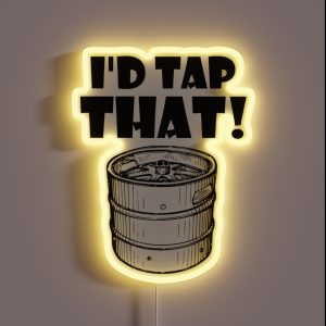 I D Tap That Keg RGB Neon Sign
