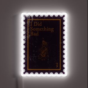 I Did Something Bad Stamp Taylor Swift RGB Neon Sign I Did Something Bad Stamp Taylor Swift RGB Neon Sign