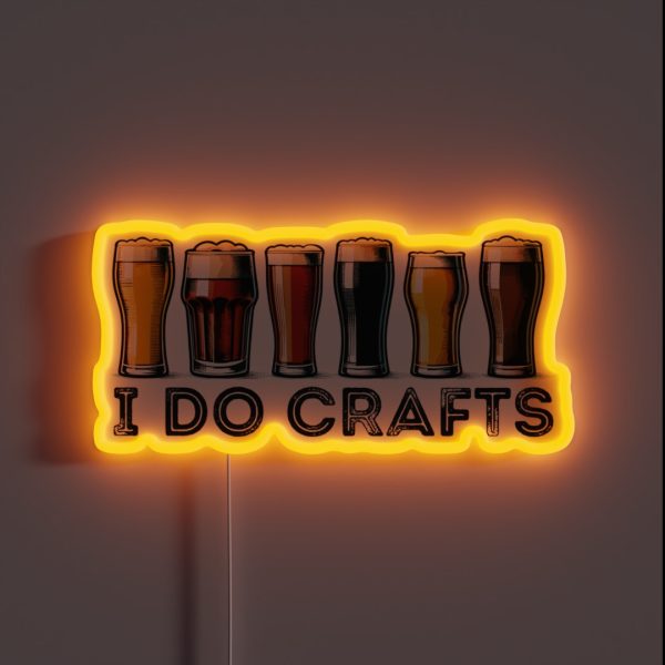 I Do Crafts Beer RGB Neon Sign