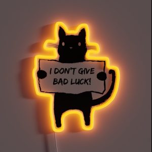 I Don T Give Bad Luck RGB Neon Sign