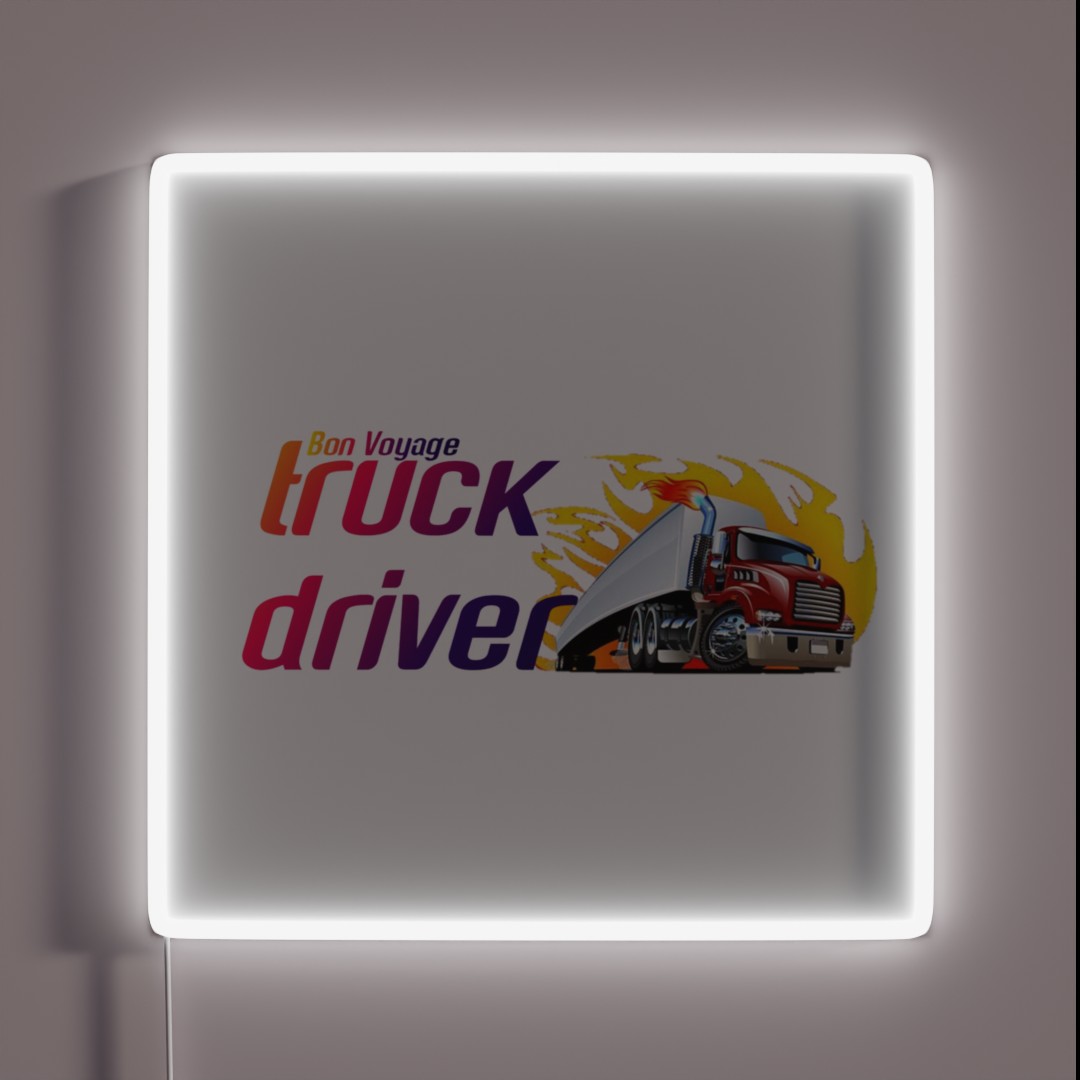 I Don T Snore I Dream I M A Truck Driver RGB Neon Sign I Don T Snore I Dream I M A Truck Driver RGB Neon Sign