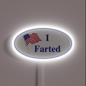 I Farted RGB Neon Sign