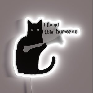 I Found This Humerus Black Cat RGB Neon Sign I Found This Humerus Black Cat RGB Neon Sign