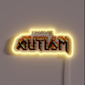 I Have Autism Word Art RGB Neon Sign