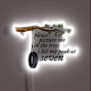 I Hit My Peak At Seven RGB Neon Sign