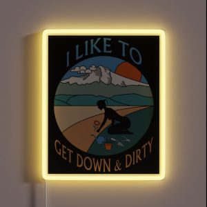 I Like To Get Down And Dirty Gardening Double Entendre RGB Neon Sign I Like To Get Down And Dirty Gardening Double Entendre RGB Neon Sign