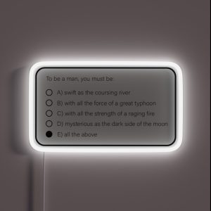 I Ll Make A Man Out Of You RGB Neon Sign