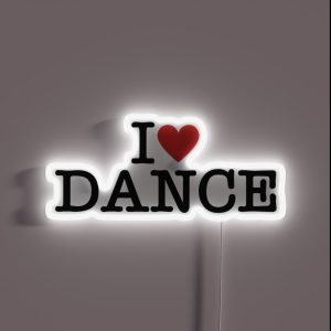 I Love Dance RGB Neon Sign