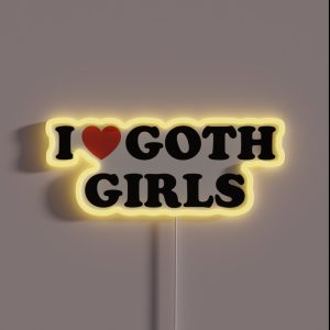 I Love Goth Girls RGB Neon Sign I Love Goth Girls RGB Neon Sign