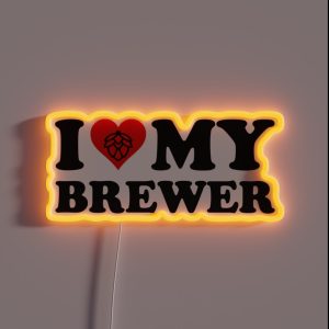 I Love Heart My Brewer RGB Neon Sign