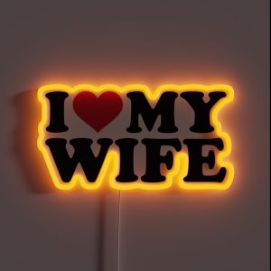 I Love Heart My Wife RGB Neon Sign I Love Heart My Wife RGB Neon Sign