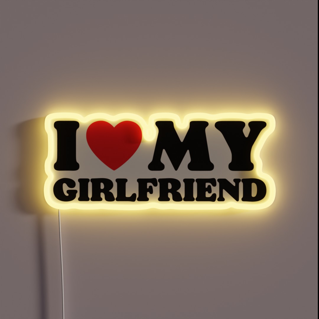 I Love My Girlfriend RGB Neon Sign I Love My Girlfriend RGB Neon Sign