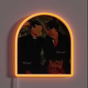 I Love You It Ll Pass RGB Neon Sign