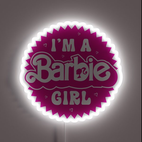 I M A Barbie Girl New Exclusive Design RGB Neon Sign