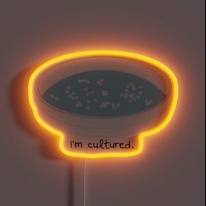 I M Cultured Petri Dish RGB Neon Sign