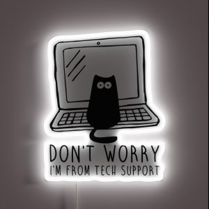 I M From Tech Support RGB Neon Sign I M From Tech Support RGB Neon Sign