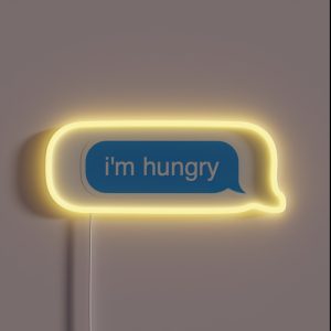 I M Hungry RGB Neon Sign I M Hungry RGB Neon Sign
