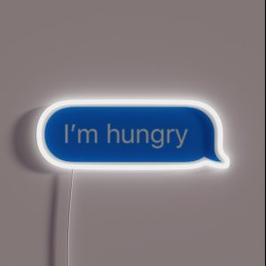 I M Hungry Text RGB Neon Sign