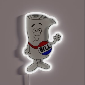 I M Just A Bill RGB Neon Sign