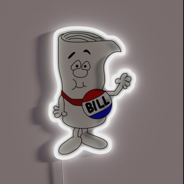 I M Just A Bill RGB Neon Sign
